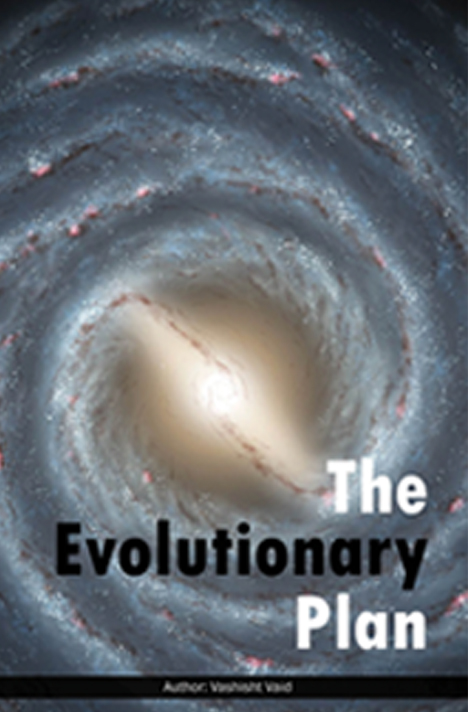 Book cover for The Evolutionary Plan by Vashisht Vaid