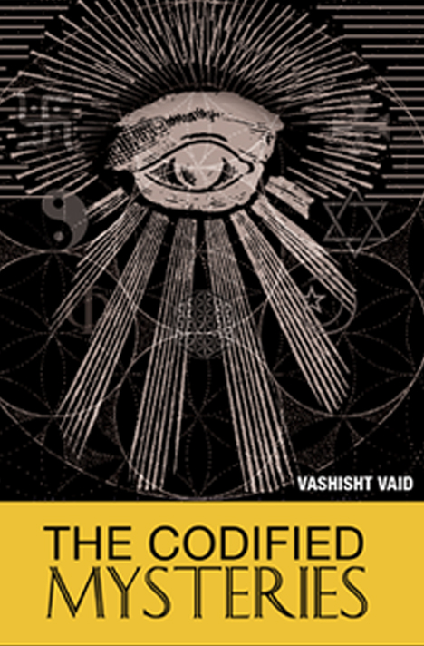 Book cover for The Codified Mysteries by Vashisht Vaid